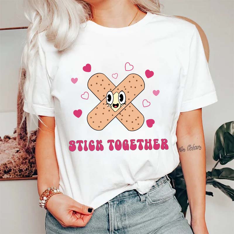 Stick Together Nurse T-Shirt