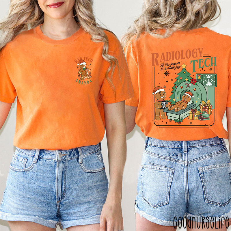 Personalized Radiology Tech Tis The Season To Radiate Joy Gingerbread Two Sided T-Shirt