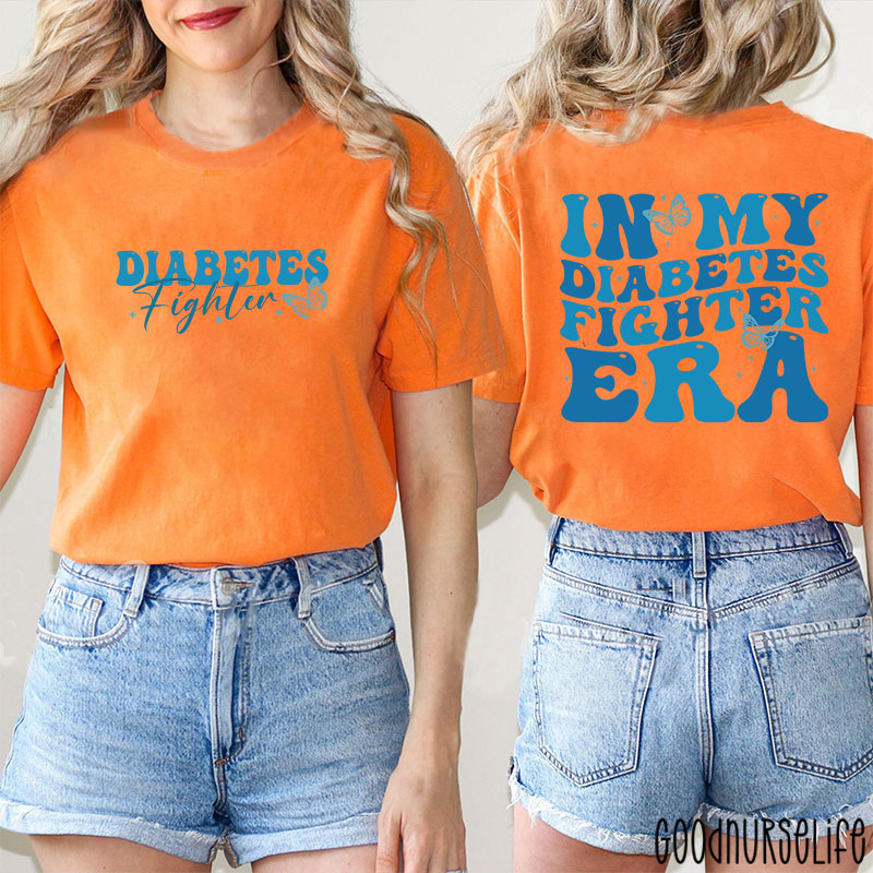 Diabetes Fighter In My Diabetes Fighter Era Nurse Two Sided T-Shirt