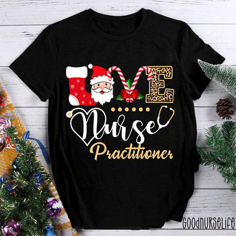 Love Santa Nurse Practitioner Stethoscope Leopard Christmas Nurse T-Shirt