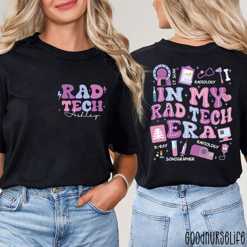 Personalized In My Rad Tech Era Radiology Two Sided T-Shirt