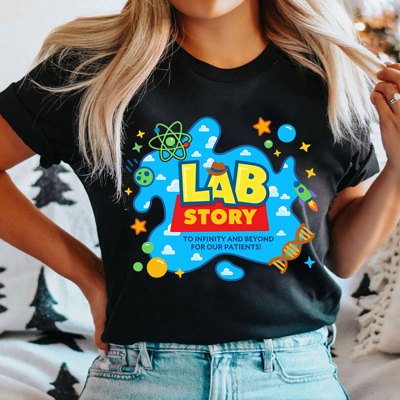 To Infinity And Beyond For Our Patients Lab Story T-shirt