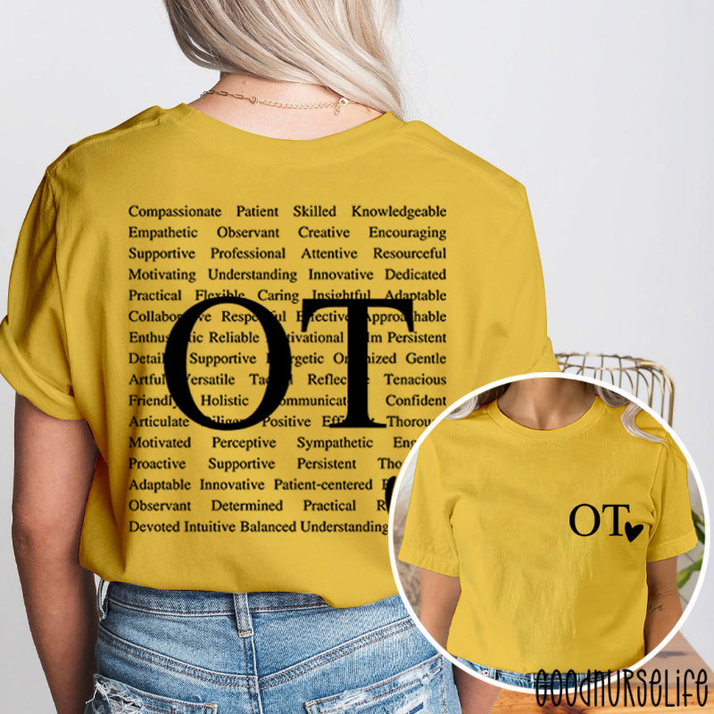 OT Heart Occupational Therapy Two Sided T-Shirt