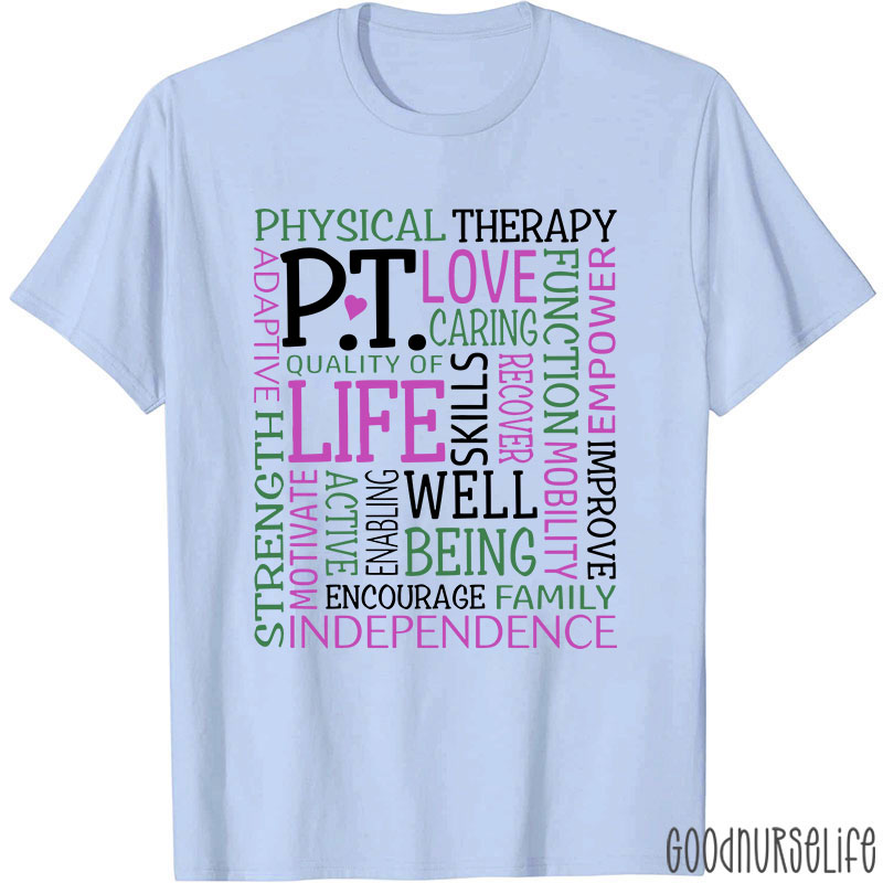 Love Caring Function Pt Physical Therapist T-Shirt