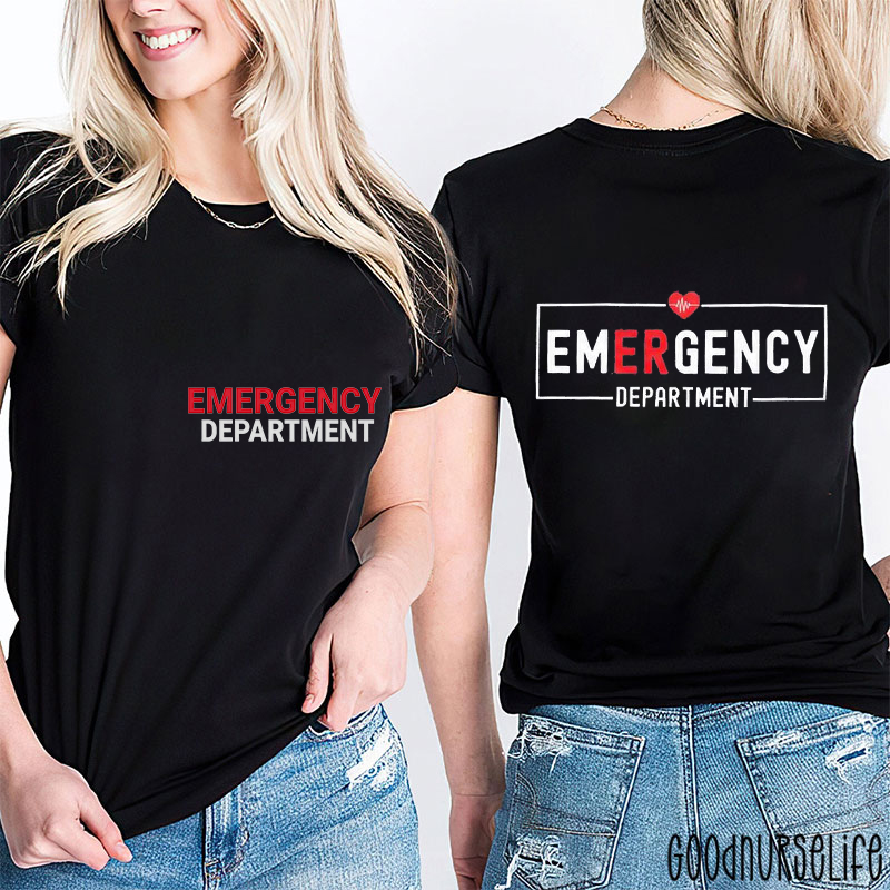 Emergency Department Nurse Two Sided T‑Shirt