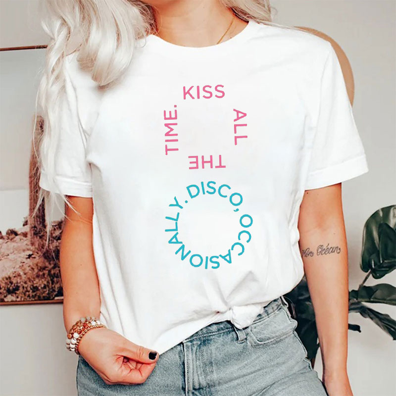 Kiss All The Time T-shirt