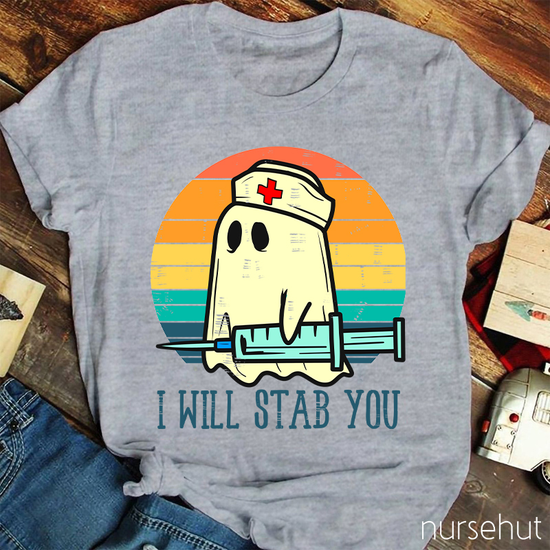Boo I Will Stab You Nurse T-Shirt