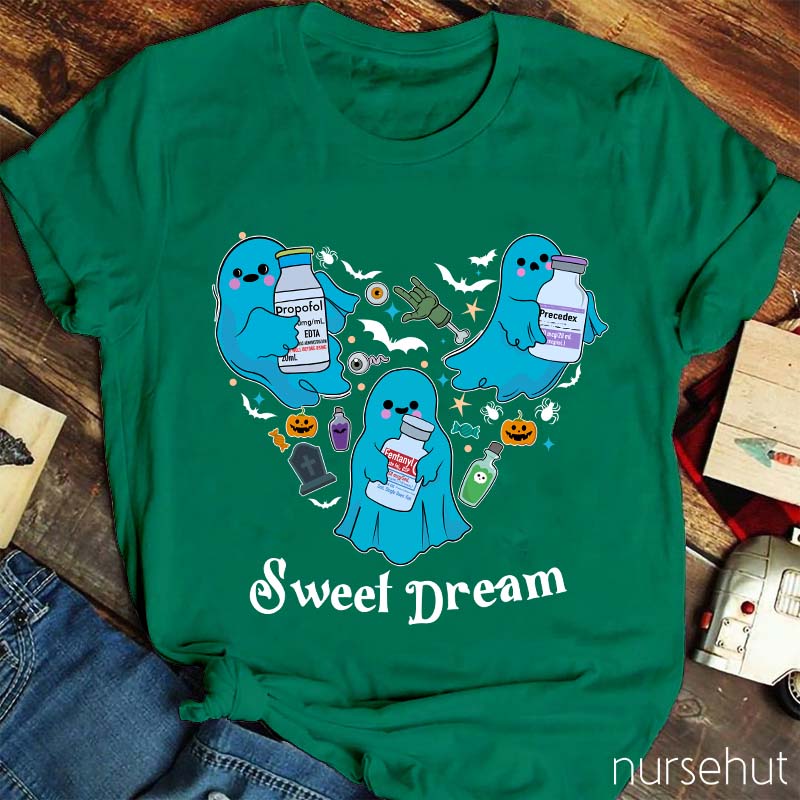 Sweet Dream Nurse T-Shirt