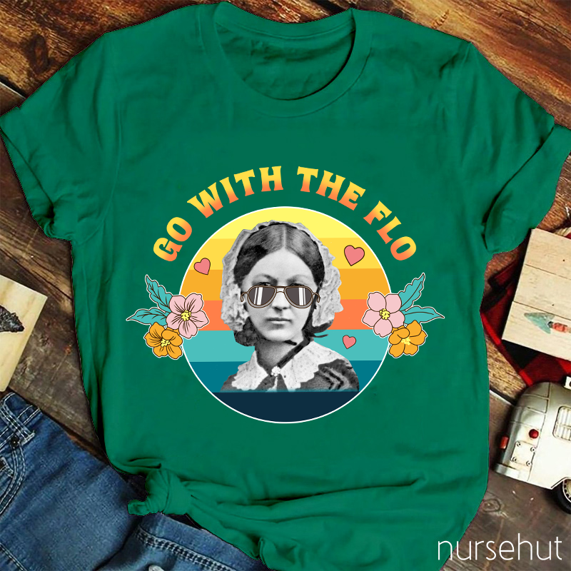 Go With The Flo Nurse T-Shirt