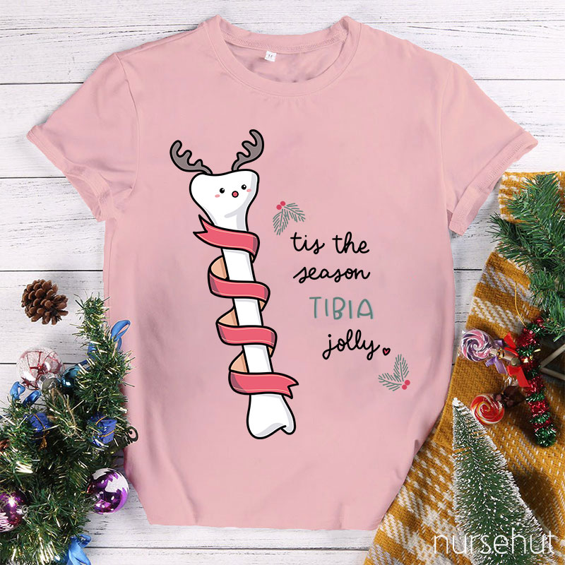 Tis The Season Tibia Jolly Nurse T-Shirt