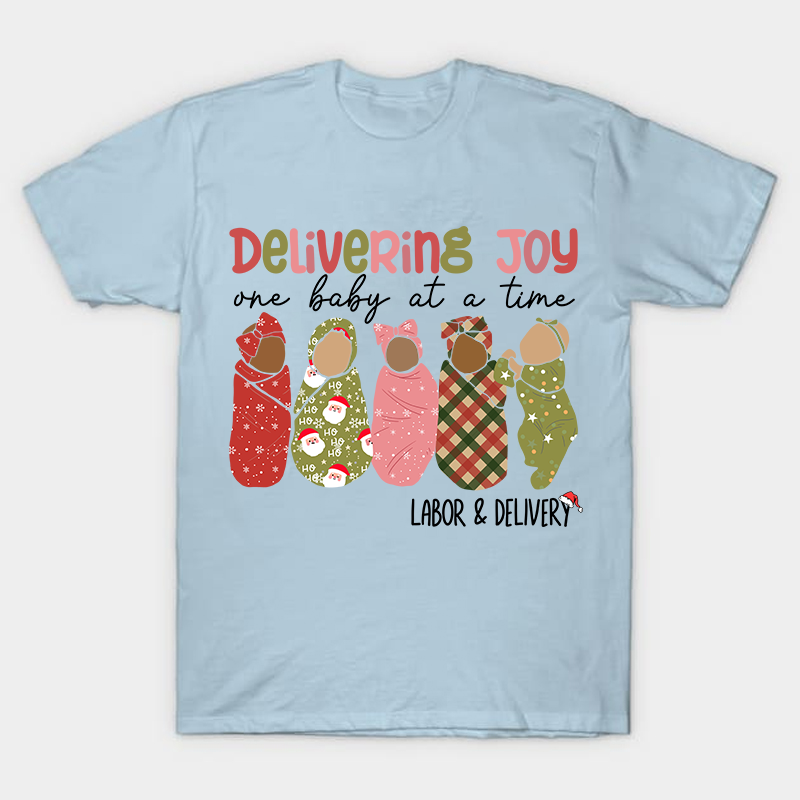 Delivering Joy One Baby At A Time Nurse T-Shirt