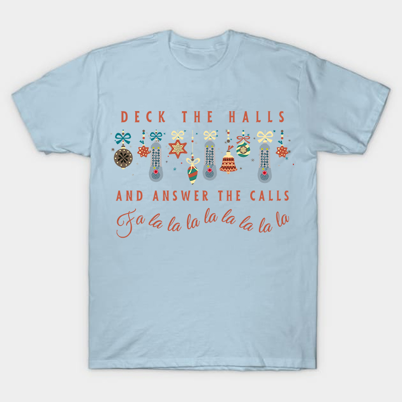 Deck The Halls Nurse T-Shirt
