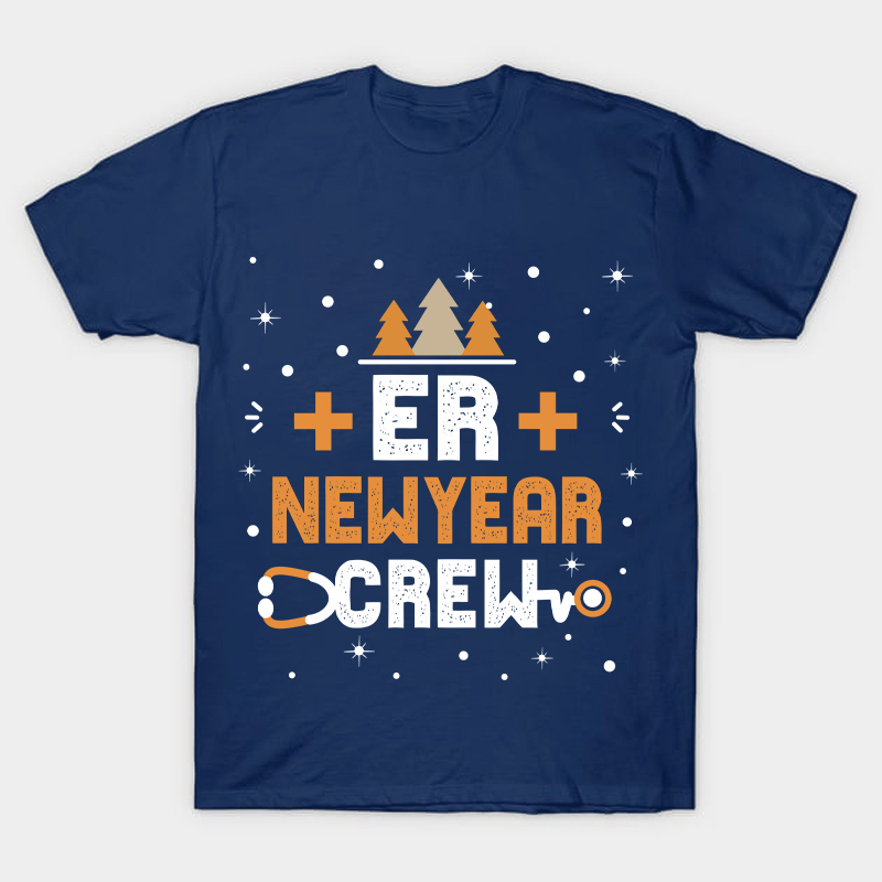 ER Newyear Crew Nurse T-Shirt