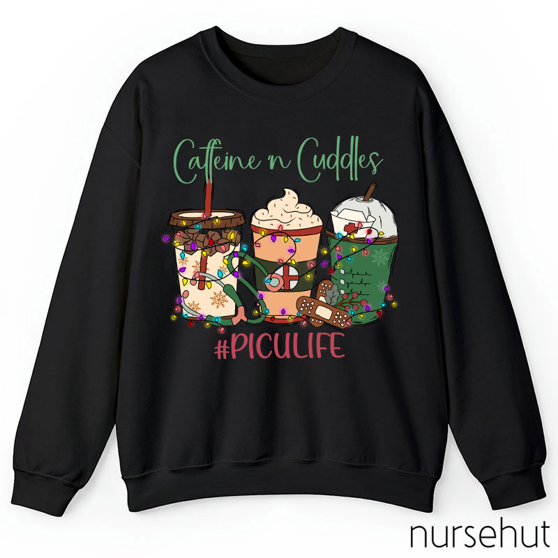 Personalized Caffeine Cuddles Nurse Sweatshirt