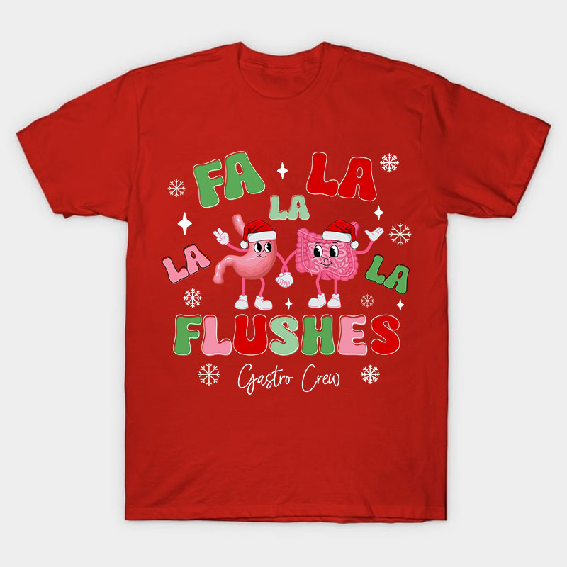Fa La La Flushes Nurse T-Shirt