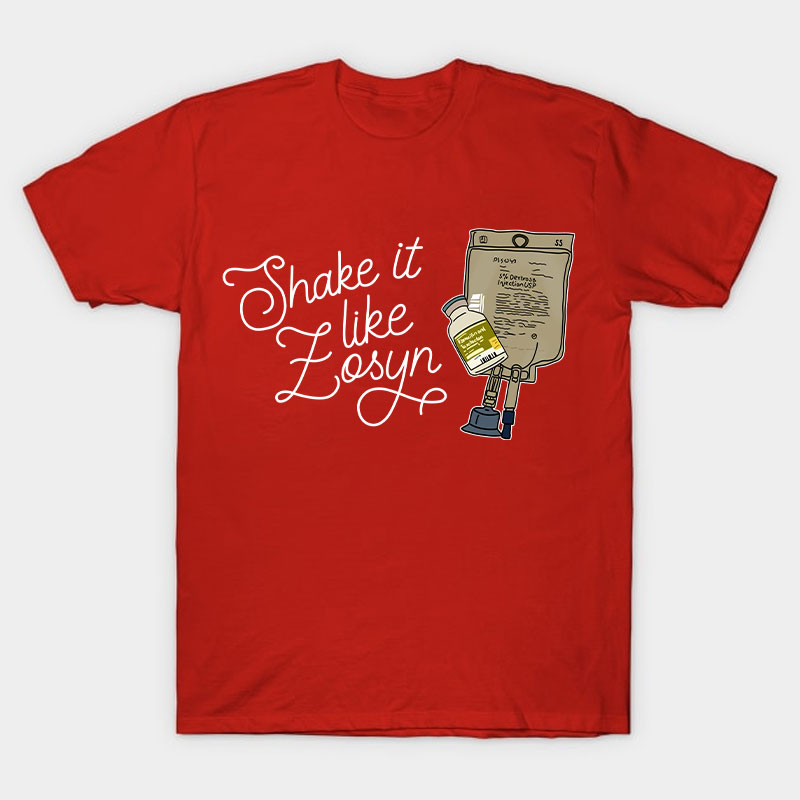 Shake It Like Losyn Nurse T-Shirt