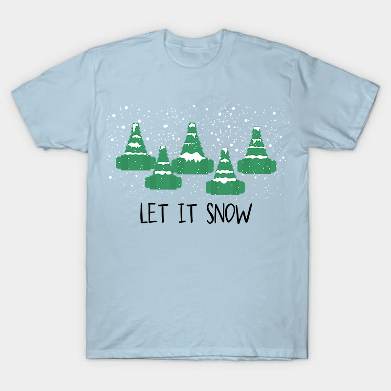 Let It Snow Nurse T-Shirt