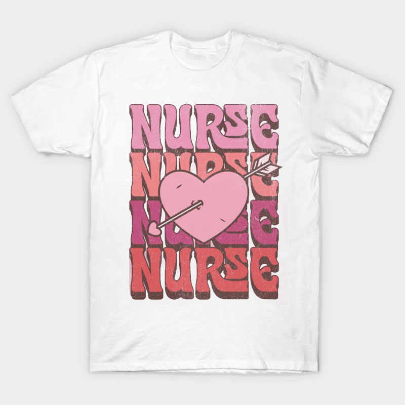 One Arrow Through The Heart Nurse T-Shirt