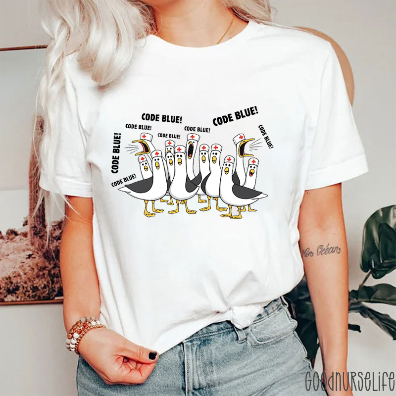 Code Blue Emergency Goose Nurse T-Shirt