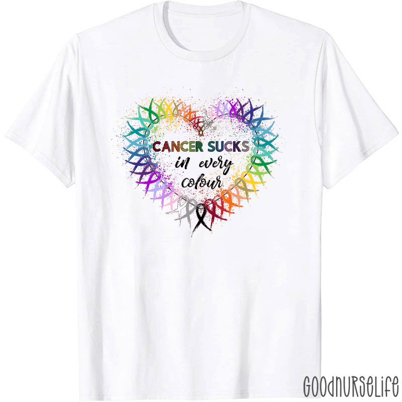 Cancer Sucks In Every Colour Rainbow Ribbon Heart Nurse T-Shirt
