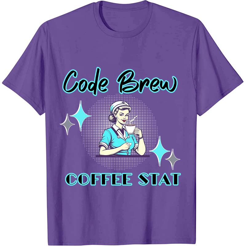 Code Brew Nurse T-Shirt