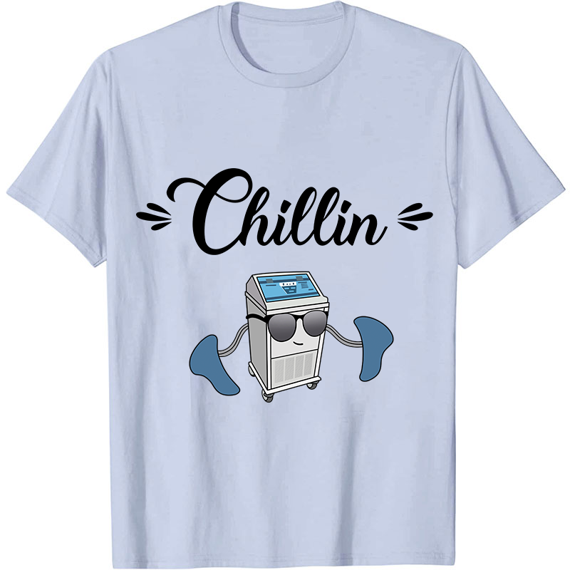 Chillin Funny ICU Nurse T-Shirt