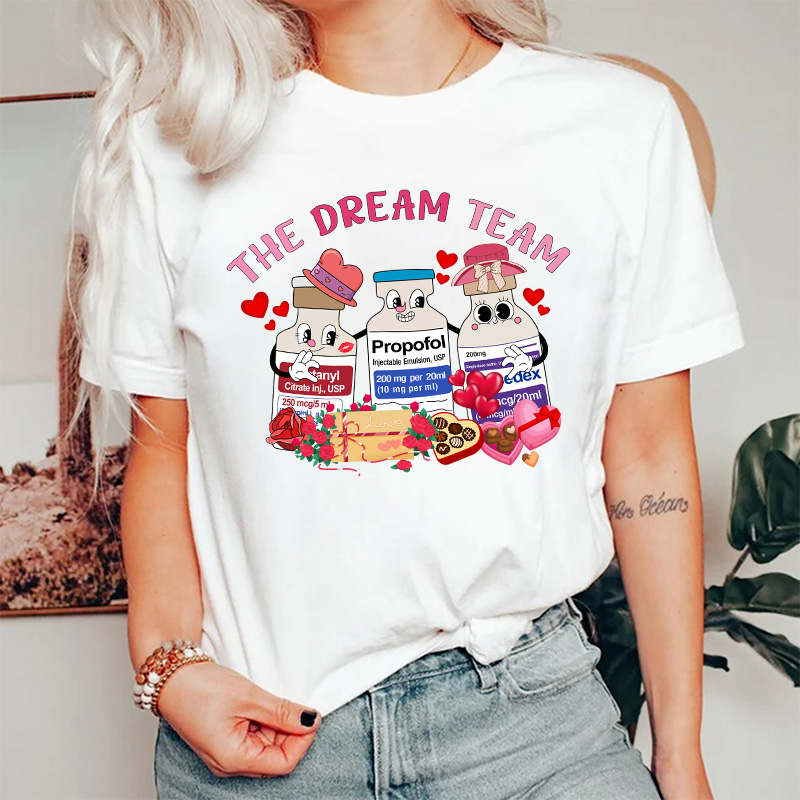 The Dream Team Nurse T-Shirt
