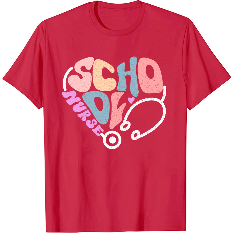 School Nurse Heart Stethoscope Nurse T-Shirt