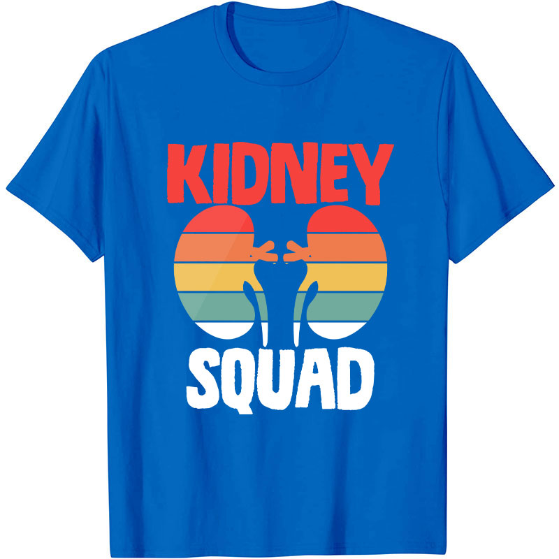 Kidney Squad Nurse T-Shirt