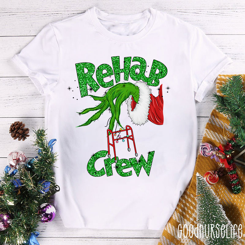Rehab Crew Nurse T-Shirt