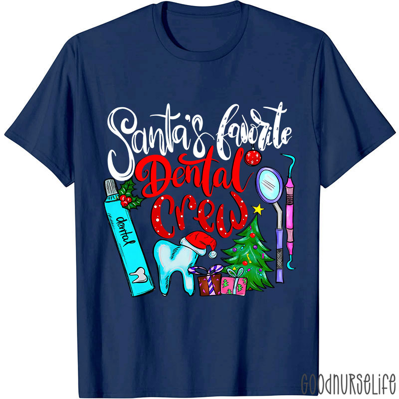 Santa's Favorite Dental Crew Nurse T-Shirt