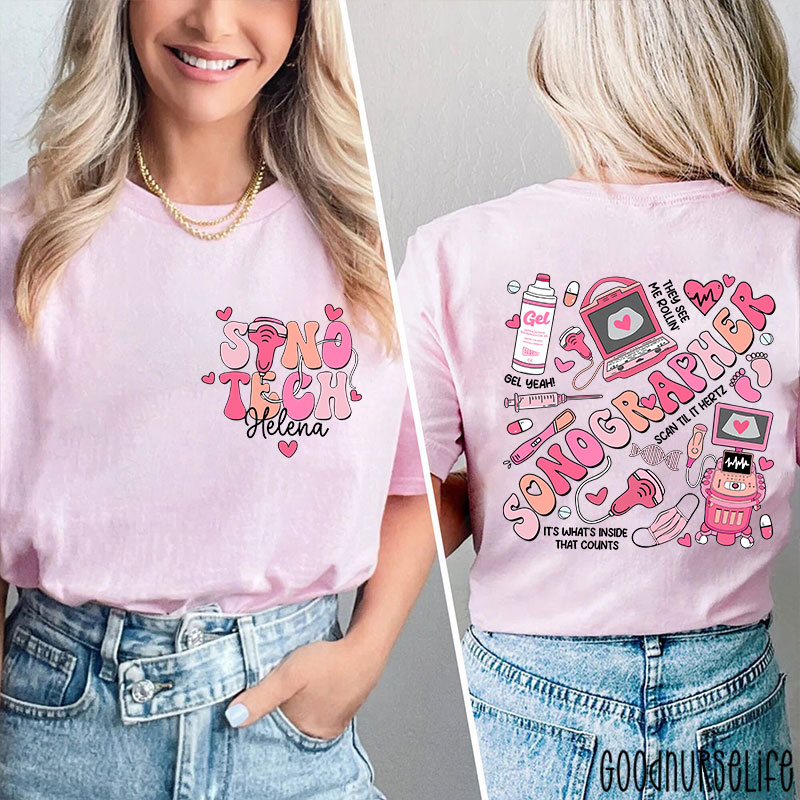 Personalized Sonographer It's What's Inside That Counts Nurse Two Sided T-Shirt