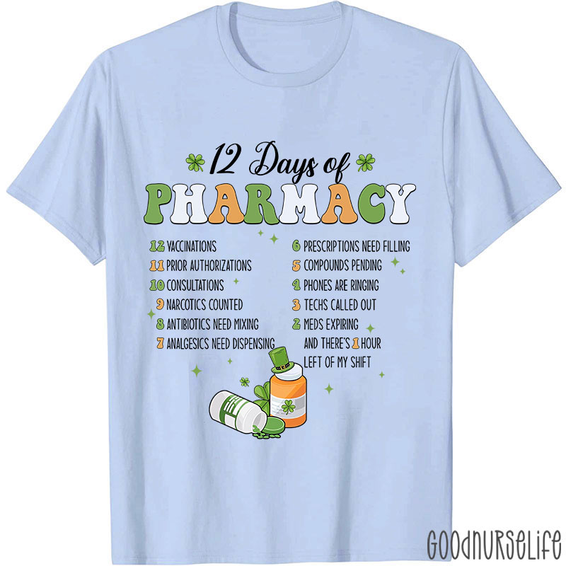 12 Days Of Pharmacy Nurse T-Shirt
