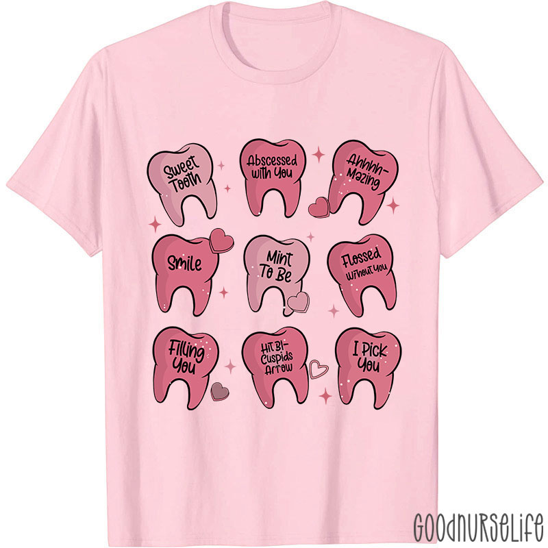 Valentine's Dentist T-shirt