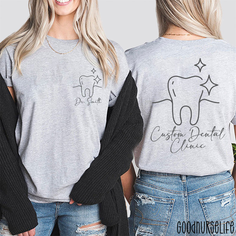 Personalized Name And Dental Clinic Dental Two Sided T-Shirt