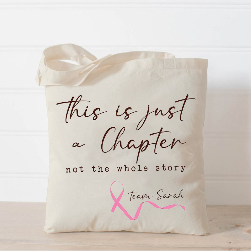 Personalized Name This Is Just A Chapter Not The Whole Story Teacher Tote Bag