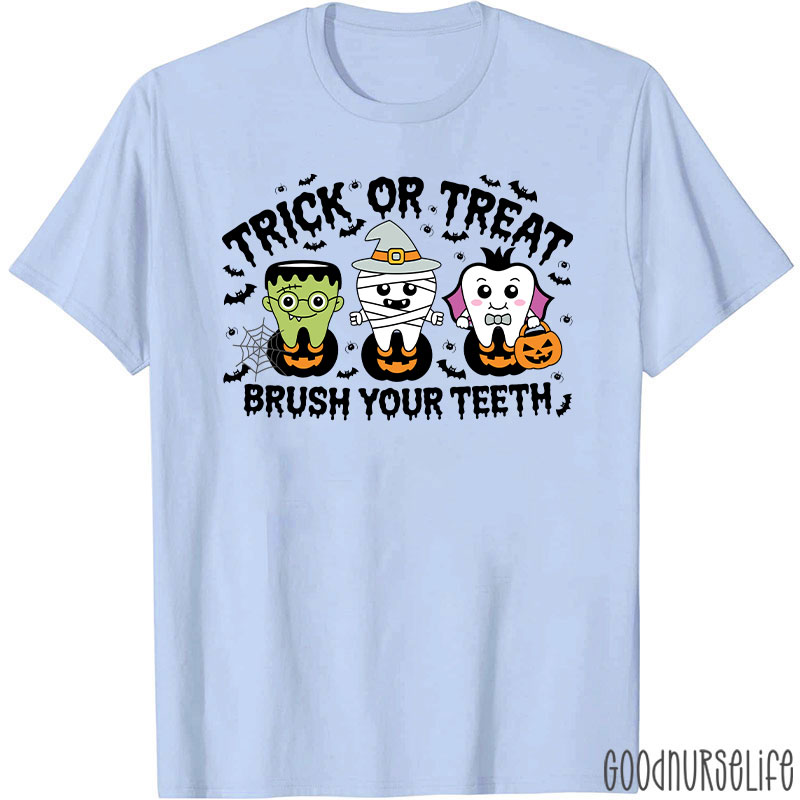 Halloween Dental Trick Or Treat Brush Your Teeth T-Shirt
