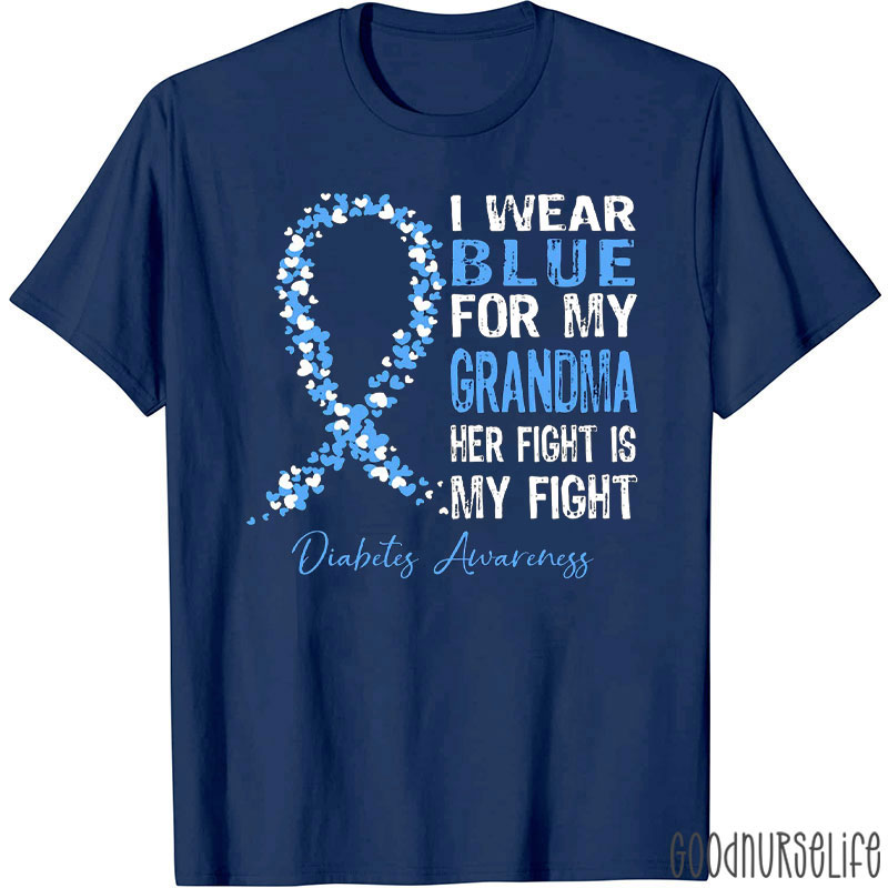 Personalized I Wear Blue Her Fight Is My Fight Diabetes Awareness Nurse T-Shirt