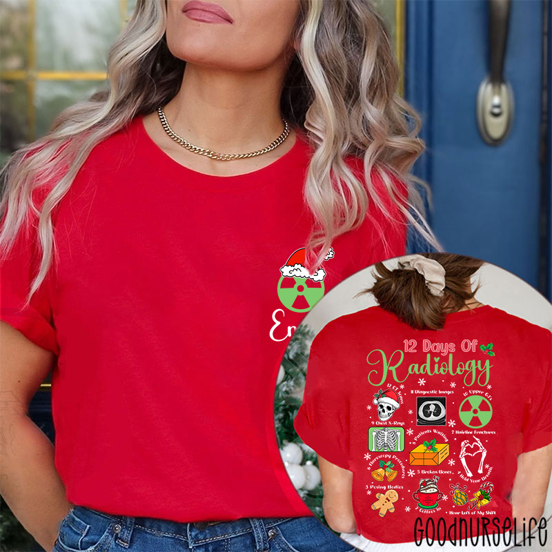 Personalized 12 Days Of Radiology Hold Your Breath Two Sided T-Shirt
