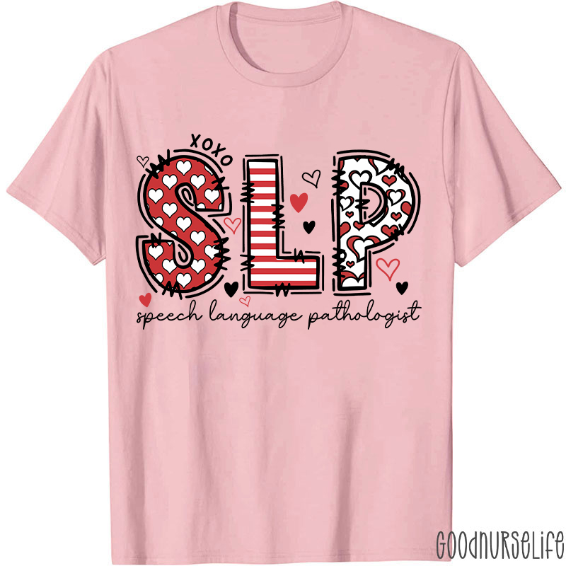 Speech Language Pathologist Valentine T-shirt