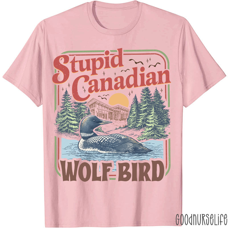 Retro Style Stupid Canadian Wolf Bird T-shirt