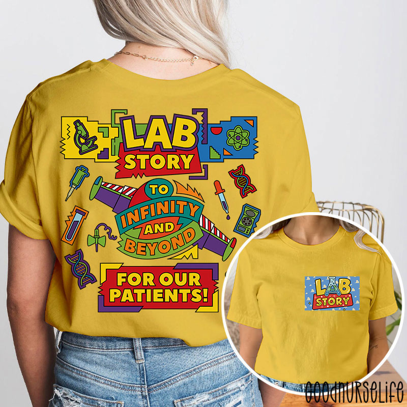 Lab Week Lab Story To Infinity And Beyond Two Sided T-Shirt