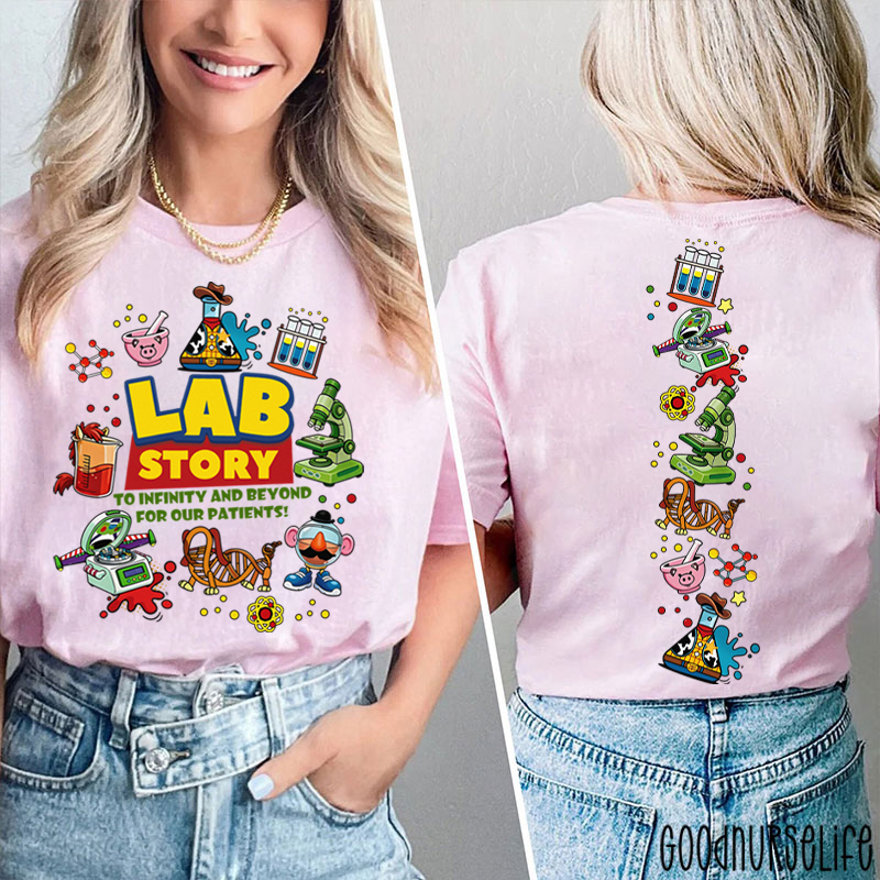 To Infinity And Beyond For Our Patients Lab Story Two Sided T-Shirt