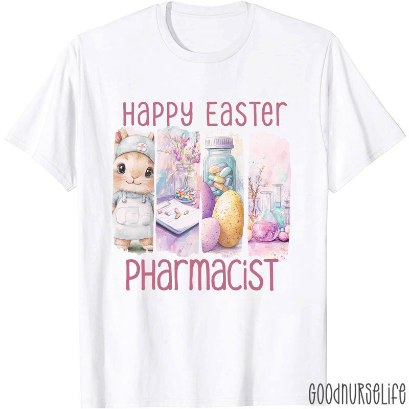 Happy Easter Pharmacist Nurse T-Shirt