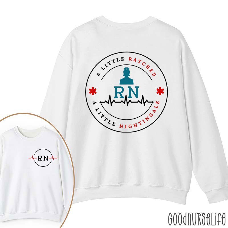 RN Ratched & Nightingale Nurse Two Sided Sweatshirt