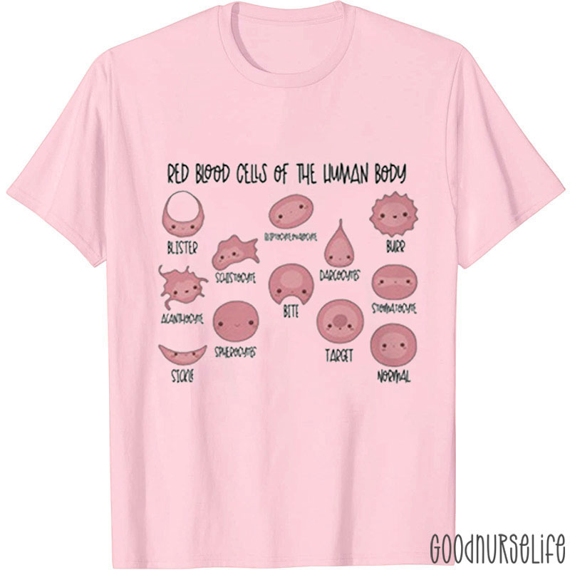 Red Blood Cells Of The Human Body Nurse T-shirt