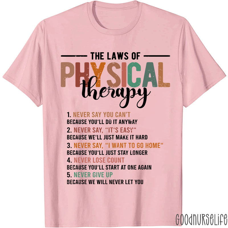 Funny Pt The Laws Of Physical Therapy T-shirt