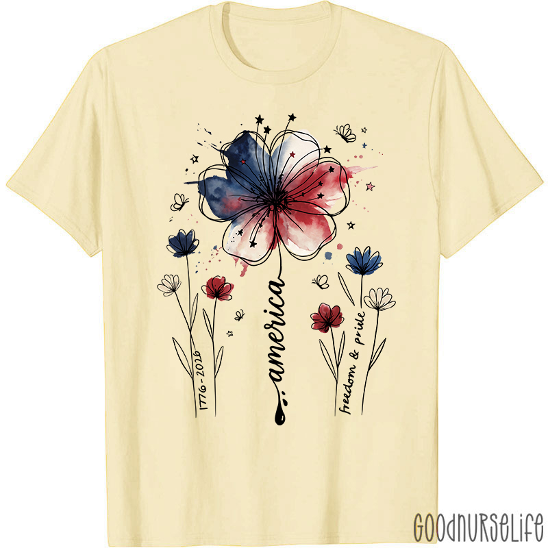 1776-2026 America Freedom And Pride Nurse T-Shirt
