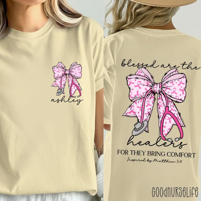 Personalized Name Blessed Are The Healers Breast Cancer Bow Nurse Two Sided T-Shirt
