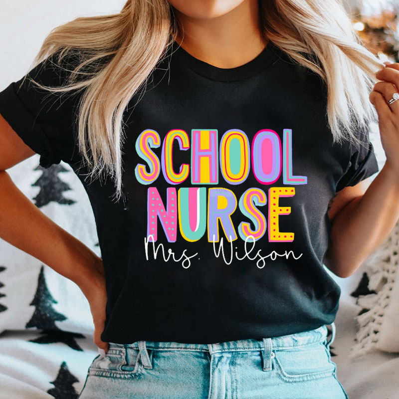 Personalised School Nursing Lover Nurse T-shirt